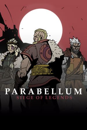帕拉贝鲁姆：围攻传奇[Parabellum: Siege Of Legends] 游戏封面