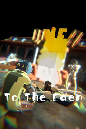 前往伊甸园[To the Eden] 游戏封面