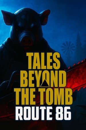 古墓之外的故事 - 86 号公路[Tales Beyond The Tomb - Route 86] 游戏封面