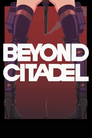 超越城堡[Beyond Citadel] 游戏封面