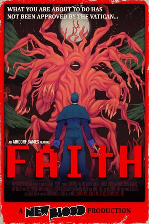 信仰：邪恶的三位一体[FAITH: The Unholy Trinity] 游戏封面