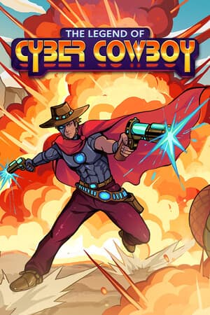 网络牛仔传奇[The Legend of Cyber Cowboy] 游戏封面
