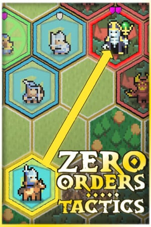 零订单策略[Zero Orders Tactics] 游戏封面