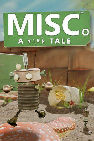杂项。一个小故事[Misc. A Tiny Tale] 游戏封面