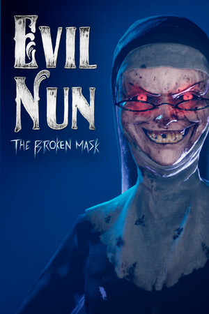 邪恶修女：破碎的面具[Evil Nun: The Broken Mask] 游戏封面