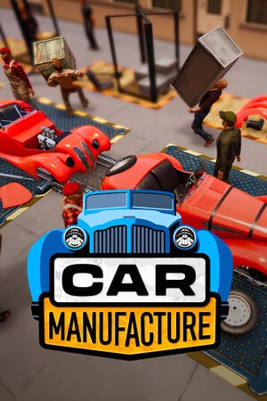 汽车制造[Car Manufacture] 游戏封面