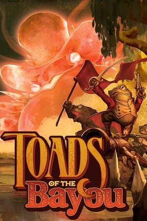 河口的蟾蜍[Toads of the Bayou] 游戏封面