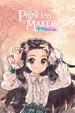 《美少女梦工厂：启示录之子》[Princess Maker: Children of Revelation] 游戏封面