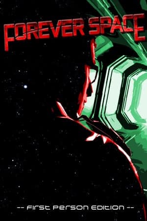 永远的太空：第一人称版[Forever Space: First Person Edition] 游戏封面
