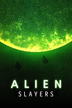 外星人杀手[Alien Slayers] 游戏封面