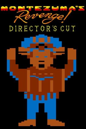 蒙特祖玛的复仇 - 导演剪辑版[Montezuma's Revenge - Director's Cut] 游戏封面