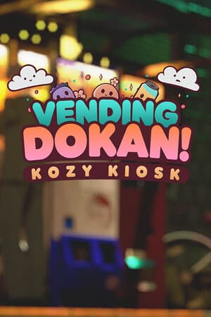 自动售货 Dokan！：Kozy Kiosk[Vending Dokan!: Kozy Kiosk] 游戏封面