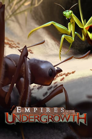 灌木丛帝国[Empires of the Undergrowth] 游戏封面