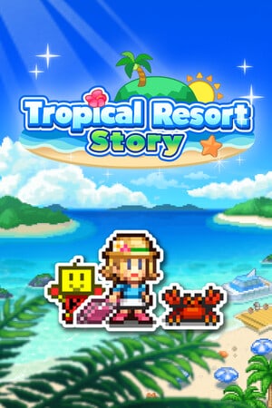 热带度假村物语[Tropical Resort Story] 游戏封面