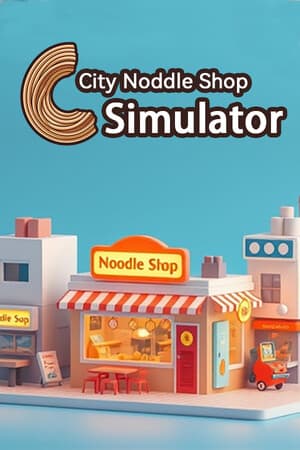 城市面馆模拟器[City Noodle Shop Simulator] 游戏封面