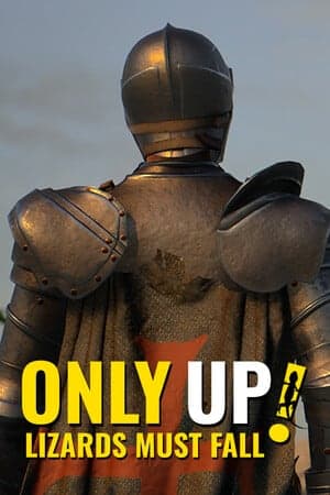 只有向上的蜥蜴才会跌倒[Only Up Lizards Must Fall] 游戏封面
