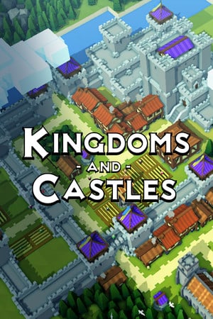 王国和城堡[Kingdoms and Castles] 游戏封面