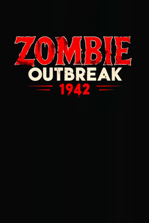 僵尸爆发 1942[Zombie Outbreak 1942] 游戏封面