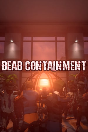 死亡遏制[Dead Containment] 游戏封面
