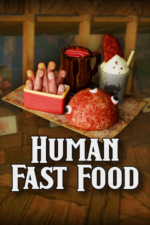 人类快餐[Human Fast Food] 游戏封面