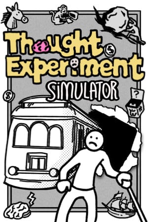 思想实验模拟器[Thought Experiment Simulator] 游戏封面