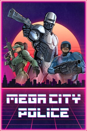 特大城市警察[Mega City Police] 游戏封面
