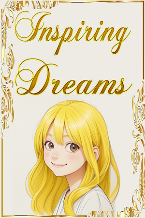 激励梦想 - 短篇冒险游戏[Inspiring Dreams - A Short Adventure Game] 游戏封面