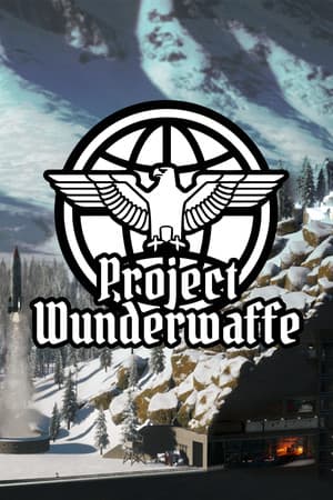 奇迹武器计划[Project Wunderwaffe] 游戏封面