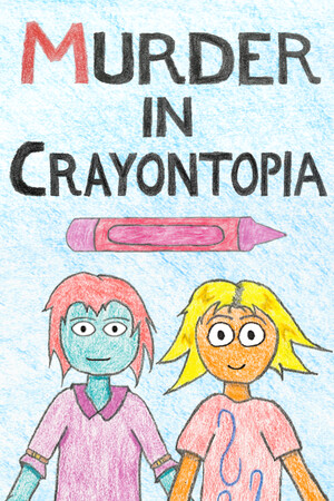 蜡笔托邦谋杀案[Murder in Crayontopia] 游戏封面