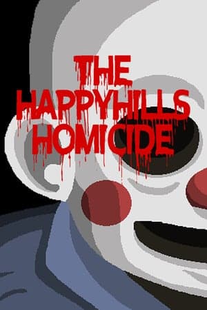 快乐山凶杀案[The Happyhills Homicide] 游戏封面
