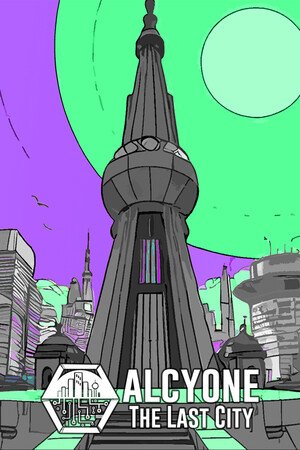 昴宿六：最后的城市[Alcyone: The Last City] 游戏封面