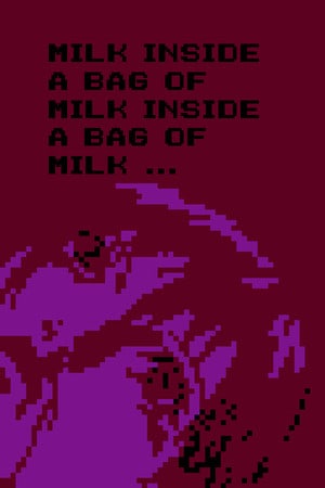 一袋牛奶里面的牛奶 一袋牛奶里面的牛奶[Milk inside a bag of milk inside a bag of milk] 游戏封面