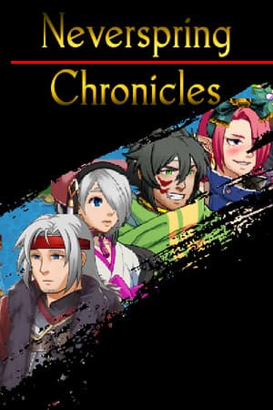 无源编年史[Neverspring Chronicles] 游戏封面
