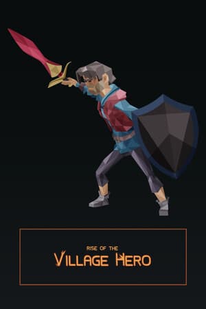乡村英雄的崛起[Rise of the Village Hero] 游戏封面