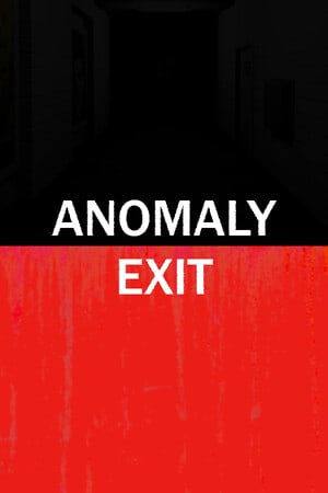 异常退出[Anomaly Exit] 游戏封面