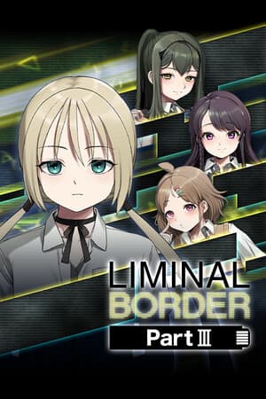 阈限边界第 3 部分[Liminal Border Part 3] 游戏封面