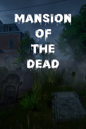 死者宅邸[Mansion of the Dead] 游戏封面