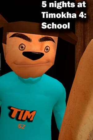 Timokha 5 晚 4：学校[5 nights at Timokha 4: School] 游戏封面