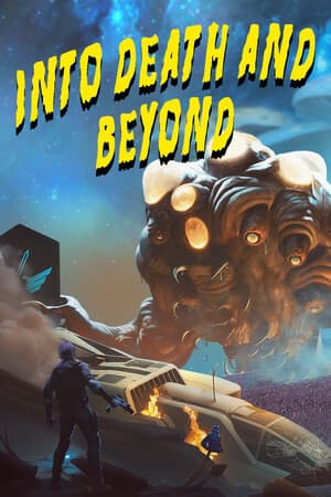 进入死亡及超越[Into Death and Beyond] 游戏封面