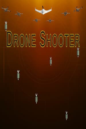 无人机射击游戏[Drone Shooter] 游戏封面