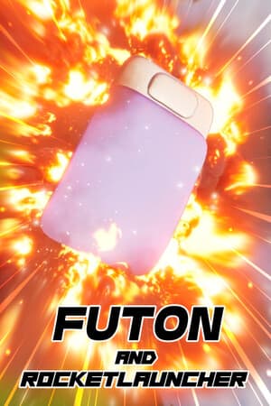 蒲团和火箭发射器[Futon and Rocket Launcher] 游戏封面