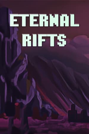 永恒的裂痕[Eternal Rifts] 游戏封面