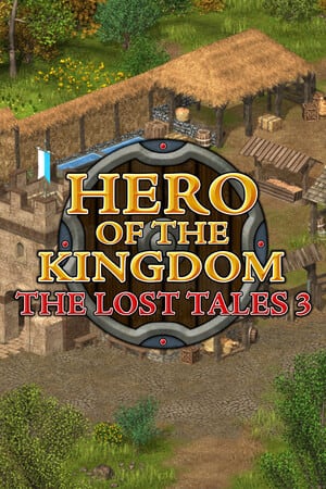 王国英雄：失落的传说3[Hero of the Kingdom: The Lost Tales 3] 游戏封面