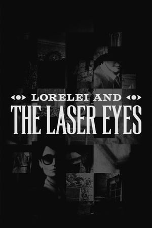 罗蕾莱和激光眼[Lorelei and the Laser Eyes] 游戏封面