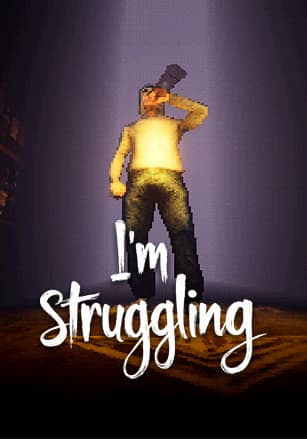我正在挣扎[I'm Struggling] 游戏封面