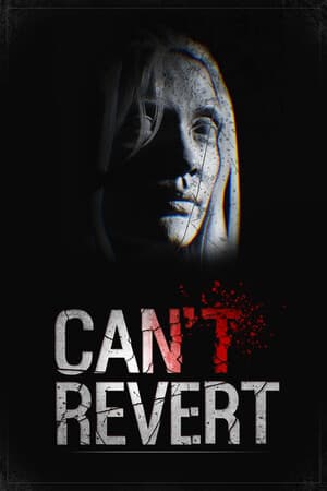 无法恢复[Can't revert] 游戏封面