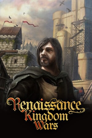 文艺复兴王国战争[Renaissance Kingdom Wars] 游戏封面