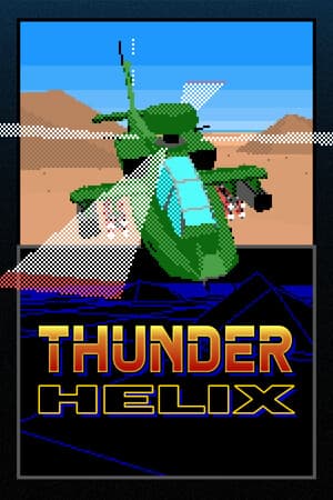 雷霆螺旋[Thunder Helix] 游戏封面