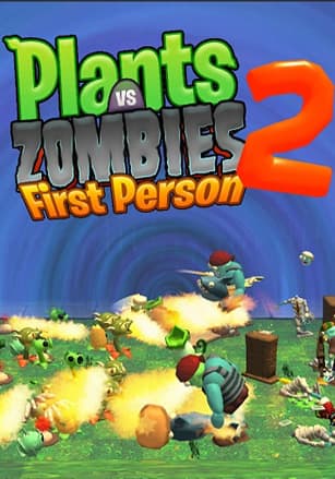 植物大战僵尸 2 第一人称[Plants vs Zombies 2 First Person] 游戏封面