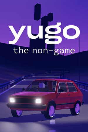 Yugo：非游戏[Yugo: the non-game] 游戏封面